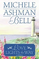 Michele Ashman Bell - Love Lights the Way